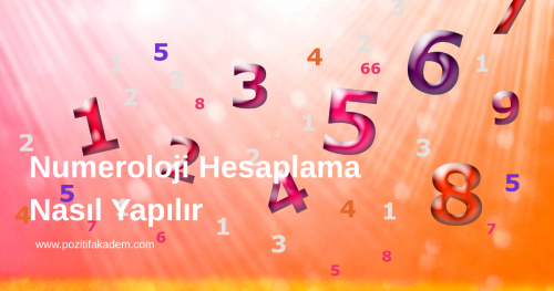 Numeroloji Hesaplama Nasıl Yapılır