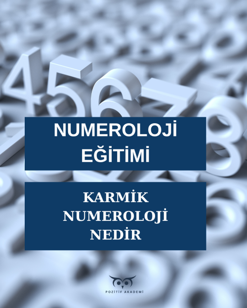 Karmik Numeroloji Nedir ?